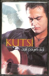 Kutsi - Aşk Payını Aldı Kaset (İkinci El) KST28346 - 1