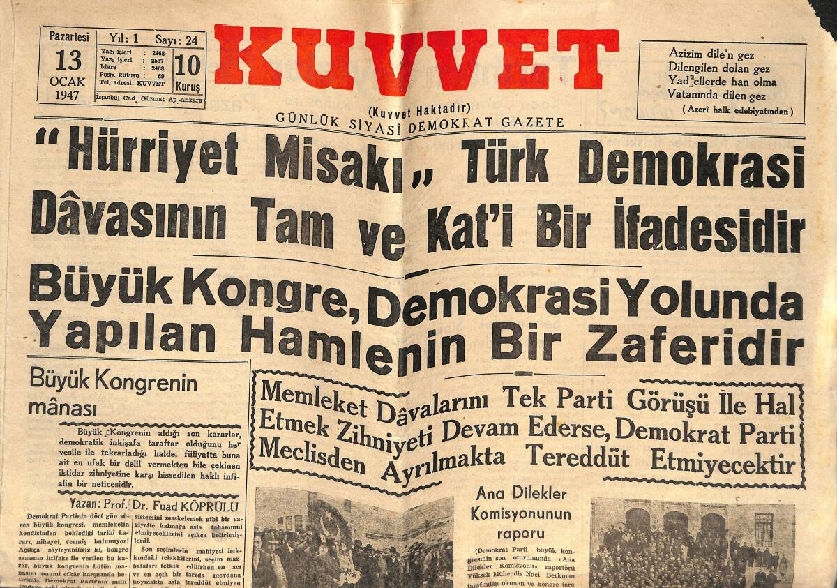 Kuvvet Gazetesi 13 Ocak 1947 - Majeste Kral Abdullah İstanbul'u Şereflendirdi! - Büyük Kongre, Demokrasi Yolunda Yapılan Hamlenin Bir Zaferidir GZ142493 - 1