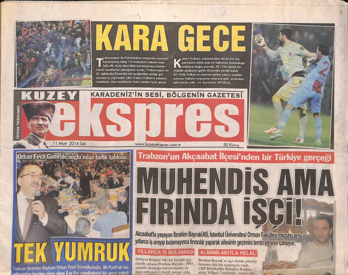 Kuzey Ekspres Gazetesi 11 Mart 2014 - Mühendis Ama Fırında İşçi - Trabzon'da Kara Gece GZ136165 - 1