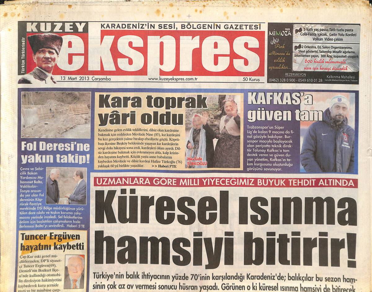 Kuzey Ekspres Gazetesi 13 Mart 2013 - Tuncer Ergüven Hayatını Kaybetti - Küresel Isınma Hamsiyi Bitirir GZ137311 - 1