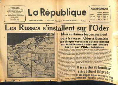 La Republique 4 Fevrier 1945 - Les Trois Grands Se Seraient Deja Reunis a Constantza GZ125271 - 1