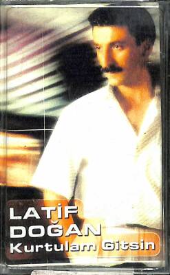 Latif Doğan - Kurtulam Gitsin - (İkinci El Kaset) KST24245 - 1