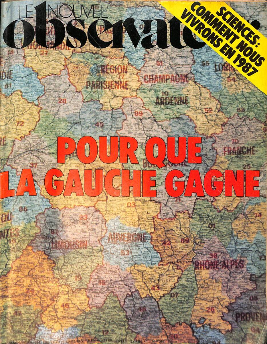 Le Nouvel Observateur 21 Mars 1977 N.644 - Elizabeth Taylor - Paul Newman - Miles Davis - Genevieve Herve - Cine Follies - Michel d'Ornano NDR91795 - 1