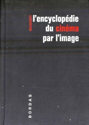 L'encyclopedie du Cinema par l'image Tome II NDR94021 - Gökçekoleksiyon