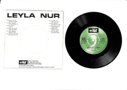 Leyla Nur ‎– Senin Aşkın Yüzünden & Zehretme Hayatımı 45′lik Plak (10/7) PLK27450 - 2