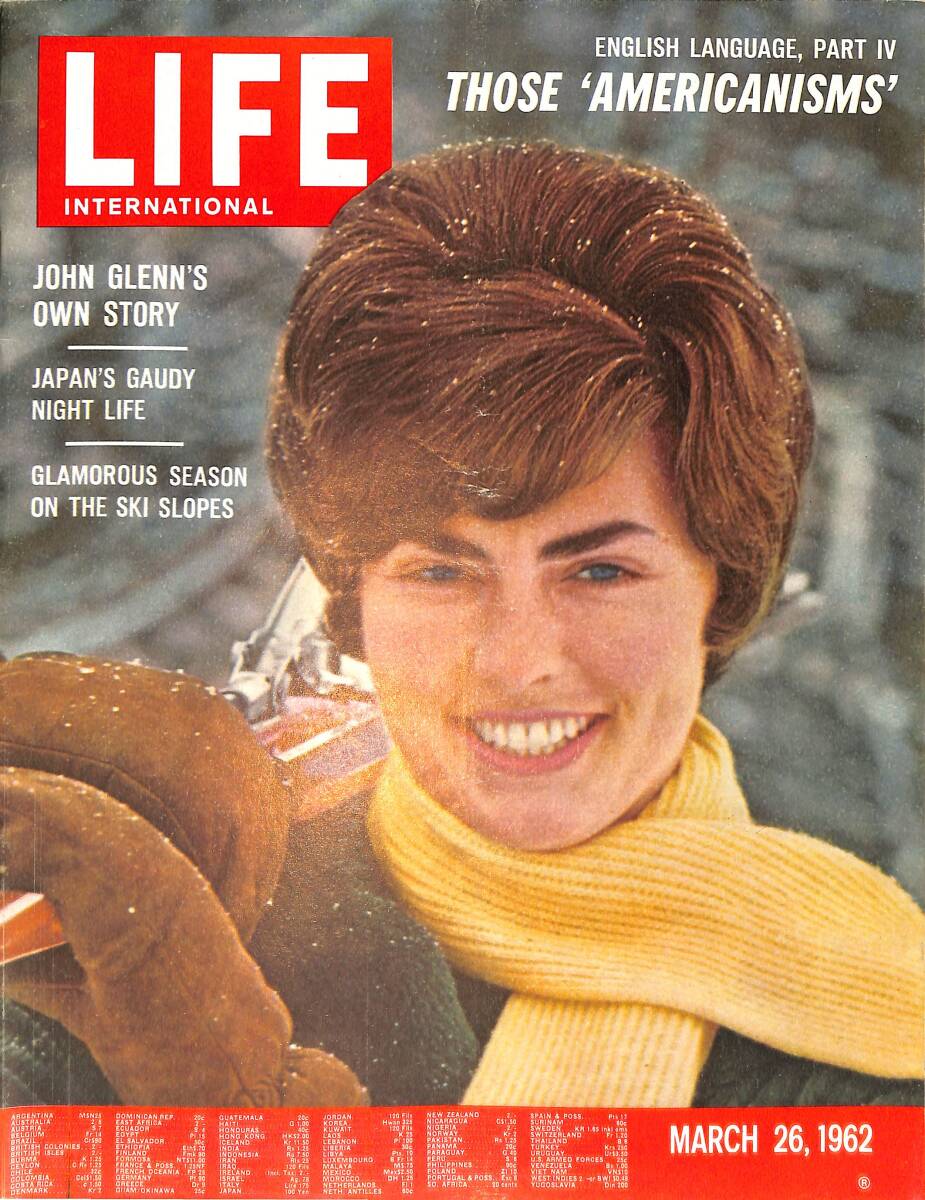 Life Magazine – March 26, 1962 – International Edition – John Glenn's Own Story - By John Glenn 