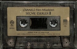 Livaneli - Film Müzikleri Seçme Eserler 3 Kaset (İkinci El) KST24373 - 2