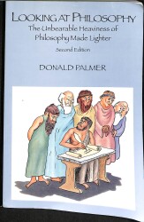 Looking at Philosophy: The Unbearable Heaviness of Philosophy Made Lighter NDR89059 - Gökçekoleksiyon