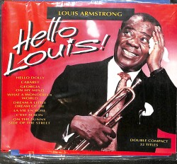 Louis Armstrong - Les Plus Belles Chansons De Louis Armstrong - Hello Louis ! CD (İkinci El) CD5788 - 1