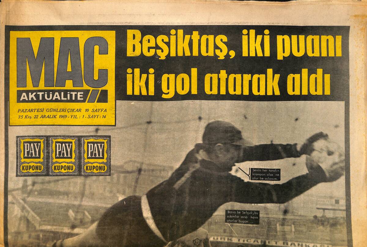 Maç Aktüalite Gazetesi 22 Aralık 1969 - Bursa , Galatasaray'dan Aldığını Fenerbahçe'ye Sattı GZ157690 - 1