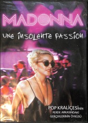 Madonna Une İnsolente Passion DVD Film (İkinci El) DVD2791 - 1