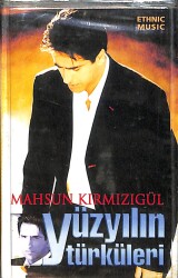 Mahsun Kırmızıgül - Yüzyılın Türküleri Kaset (Sıfır) KST28021 - 1