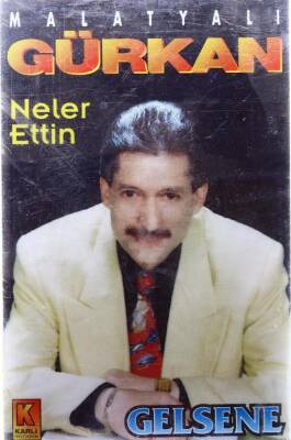 Malatyalı Gürkan - Neler Ettin Kaset KST6574 - 1