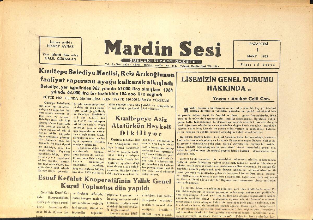 Mardin Sesi Gazetesi 1 Mart 1965 - Kızıltepe'ye Aziz Atatürk'ün Heykeli Dikiliyor - Fenerbahçe'de İktidar Grubu Listesi Belli Oldu GZ154416 - 1