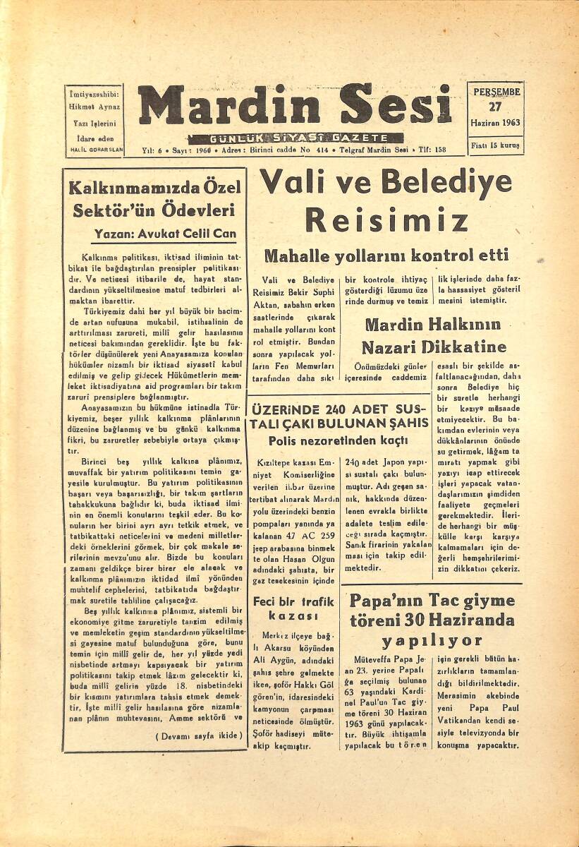Mardin Sesi Gazetesi 17 Haziran 1963 - Vali Ve Belediye Reisimiz Mahalle Yollarını Kontrol Etti - Ve Galatasaray Şampiyon GZ154402 - 1