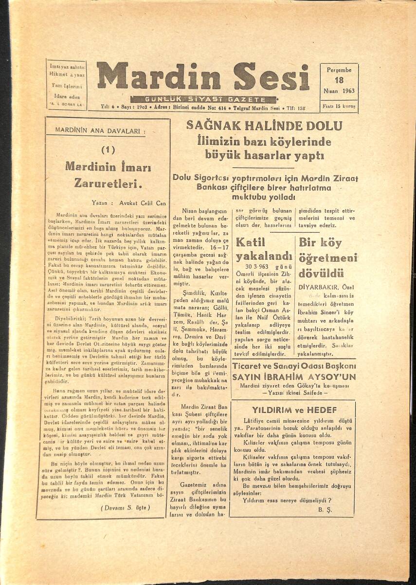 Mardin Sesi Gazetesi 18 Nisan 1963 - İbrahim Aysoy'un Mardin'i Ziyaret Eden Gökyayla Konuşması- Konya'da Bekçiler Hırsızlık Yaptı GZ136607 - 1