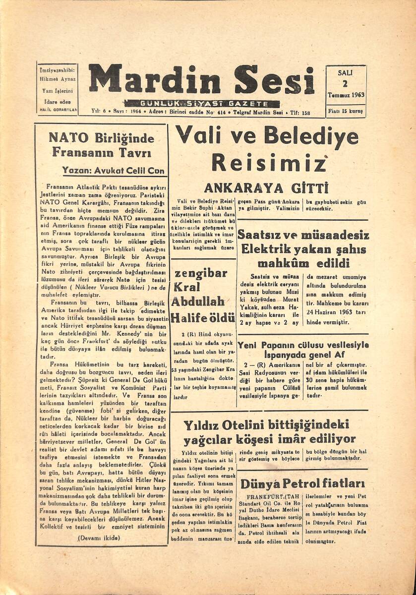 Mardin Sesi Gazetesi 2 Temmuz 1963 - Nato Birliğinde Fransa'nın Tavrı - Vali ve Belediye Reisimiz Ankara'ya Gitti GZ136577 - 1