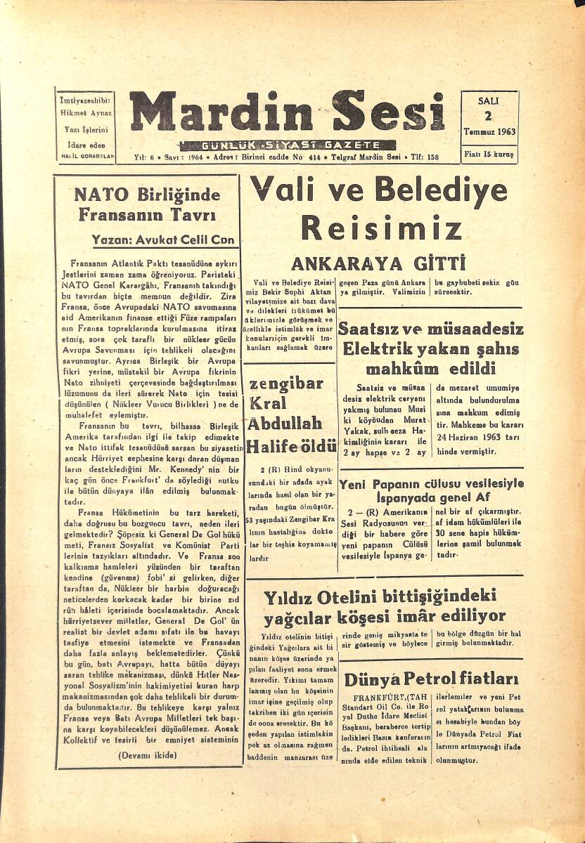 Mardin Sesi Gazetesi 2 Temmuz 1963 - Nato Birliğinde Fransa'nın Tavrı - Vali ve Belediye Reisimiz Ankara'ya Gitti GZ154072 - 1