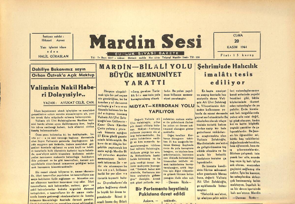 Mardin Sesi Gazetesi 20 Kasım 1964 - Mardin Bilali Yolu Büyük Memnuniyet Yarattı - Şehrimizde Halıcılık İmalatı Tesis Ediliyor GZ136587 - 1