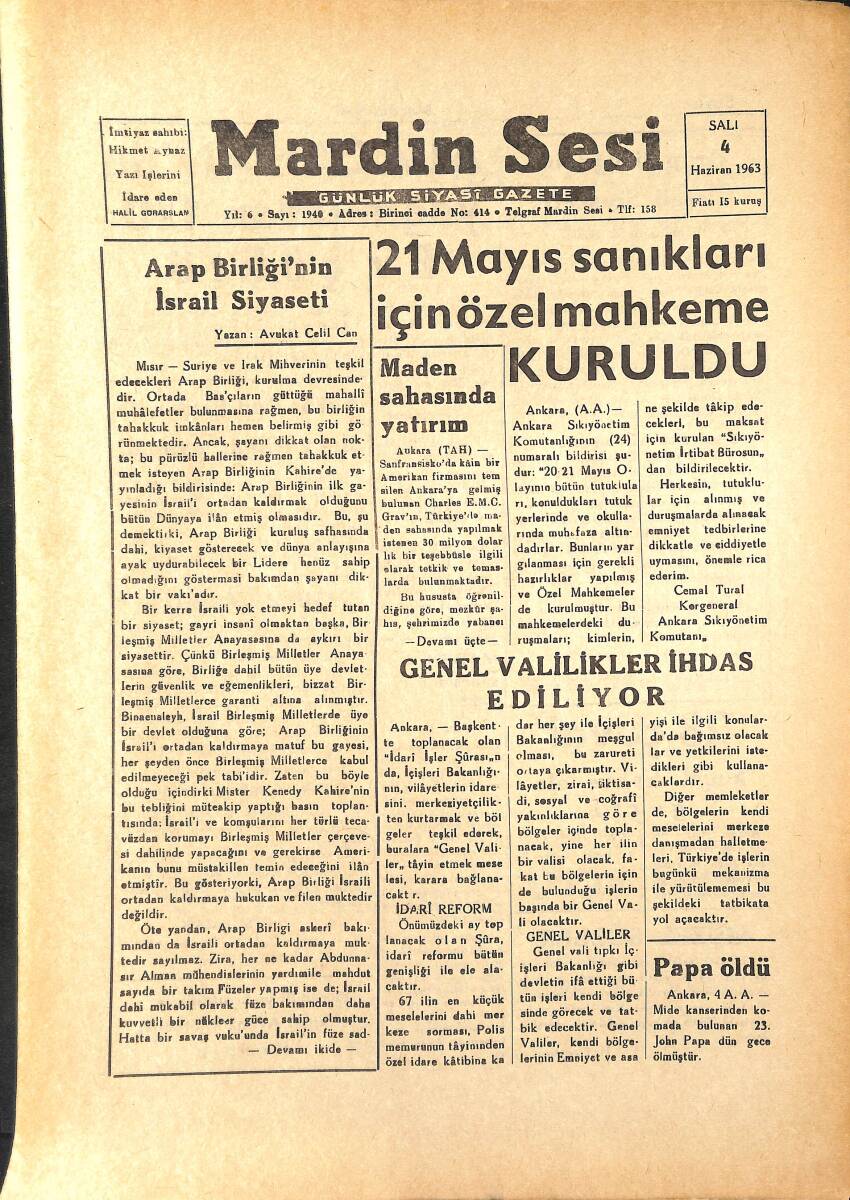 Mardin Sesi Gazetesi 4 Haziran 1963 - 21 Mayıs Sanıkları İçin Özel Mahkeme Kuruldu - Genel Valilikler İhdas Ediliyor GZ136602 - 1