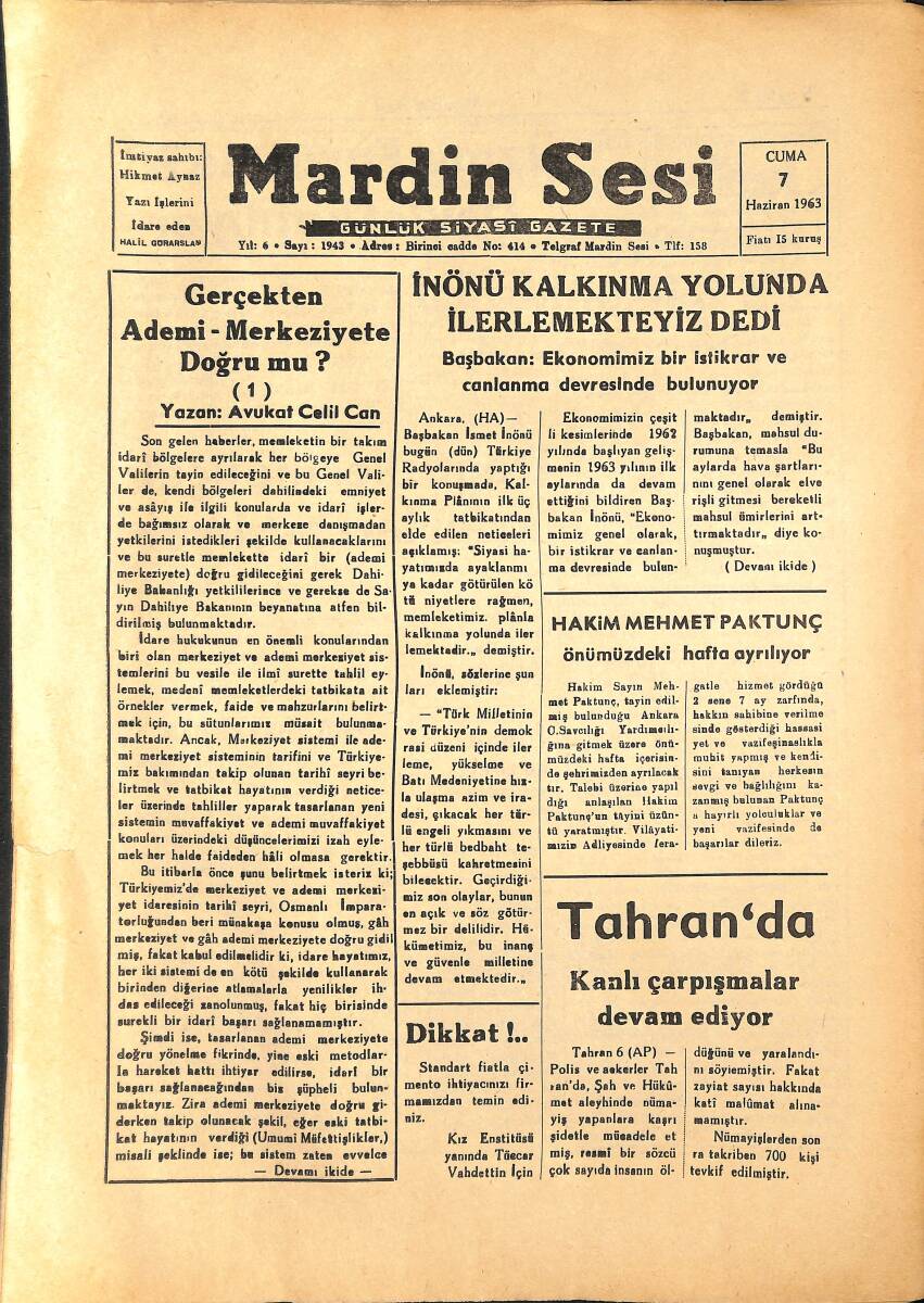 Mardin Sesi Gazetesi 7 Haziran 1963 - İsmet İnönü Kalkınma Yolunda İlerlemekteyiz Dedi - Tahran'da Kanlı Çarpışmalar Devam Ediyor GZ136617 - 1