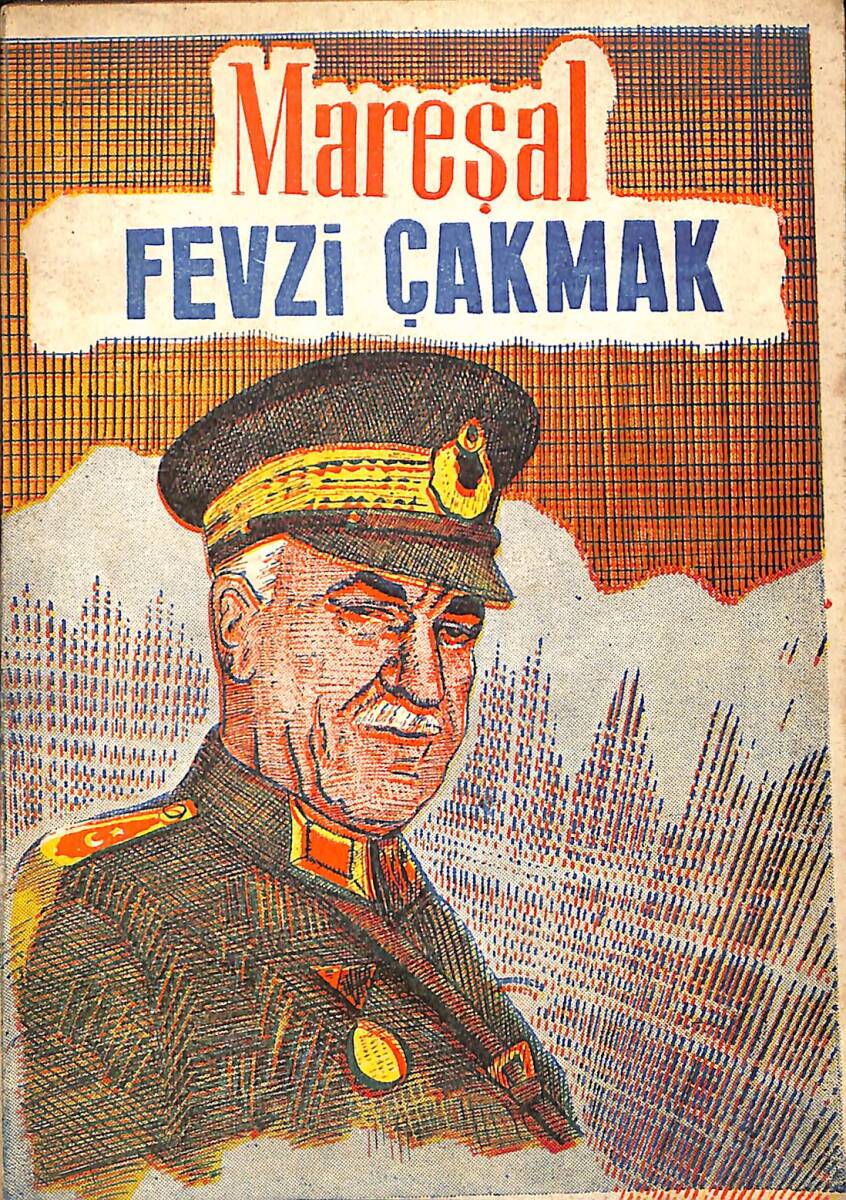 Mareşal Fevzi Çakmak NDR92952 - 1