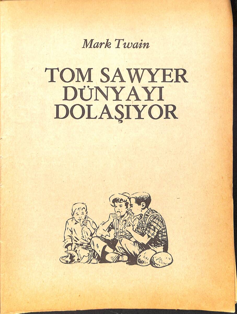 Mark Twain - Tom Sawyer Dünyayı Dolaşıyor Çizgi Roman NDR98231 - 1