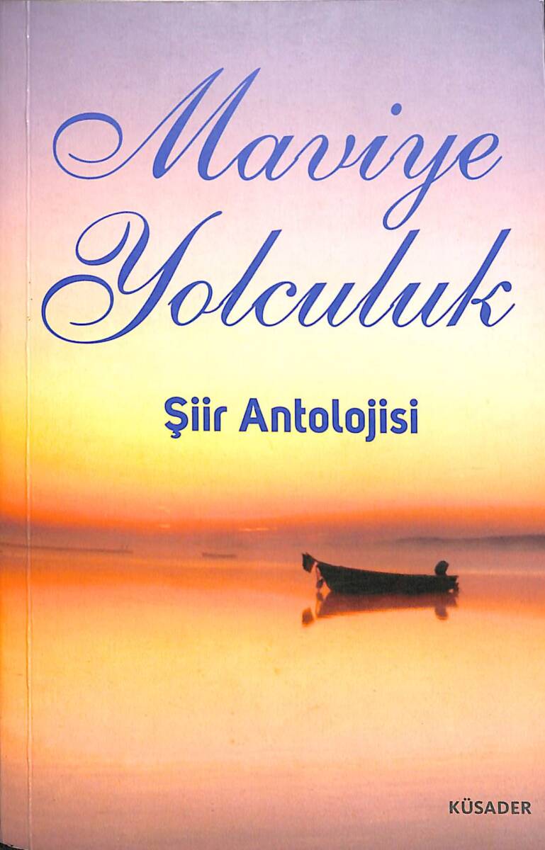 Maviye Yolculuk Şiir Antolojisi NDR101334 - 1