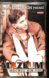 Mazlum - Meçhul Bir Yol Kaset (Sıfır) KST28450 - 1