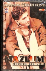 Mazlum - Meçhul Bir Yol Kaset (Sıfır) KST28597 - Gökçekoleksiyon