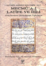 Mecmûa-i Latife ve Dili - Giriş - İnceleme - Metin - Sözlük - Tıpkıbasım NDR84374 - Gökçekoleksiyon