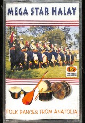 Mega Star Halay - Folk Dances From Anatolia Kaset (Sıfır Kaset) KST28994 - Gökçekoleksiyon