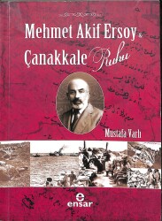Mehmet Akif Ersoy ve Çanakkale Ruhu KTP144 - Gökçekoleksiyon