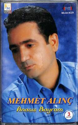 Mehmet Alınç - Anasız Bayram Kaset KST13870 - 1