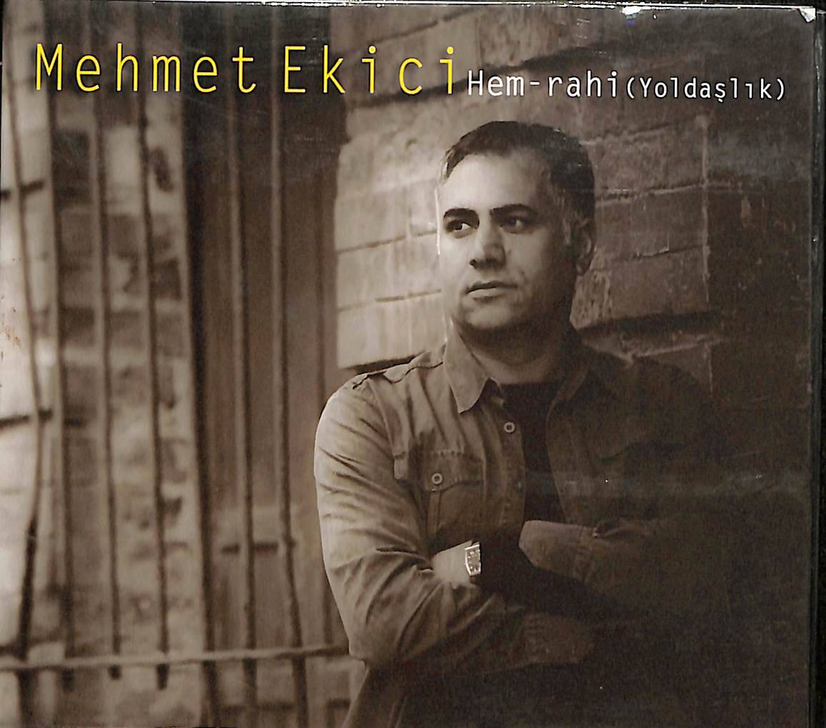 Mehmet Ekici - Hem-rahi (Yodaşlık) CD (İkinci El) CD4801 - 1
