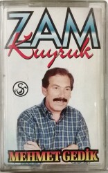 Mehmet Gedik *Zam Kuyruk* Kaset KST10393 - 1