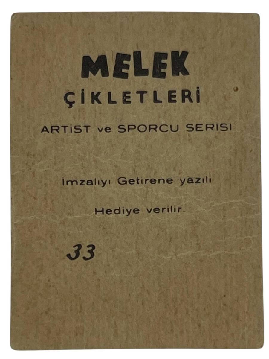 MELEK Sakızı Artist ve Sporcu Serisi No 33 AYHAN IŞIK # SKZ1573 - 2