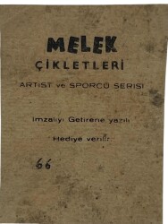 MELEK Sakızı Artist ve Sporcu Serisi No 66 ÇOLPAN İLHAN # SKZ1553 - 2