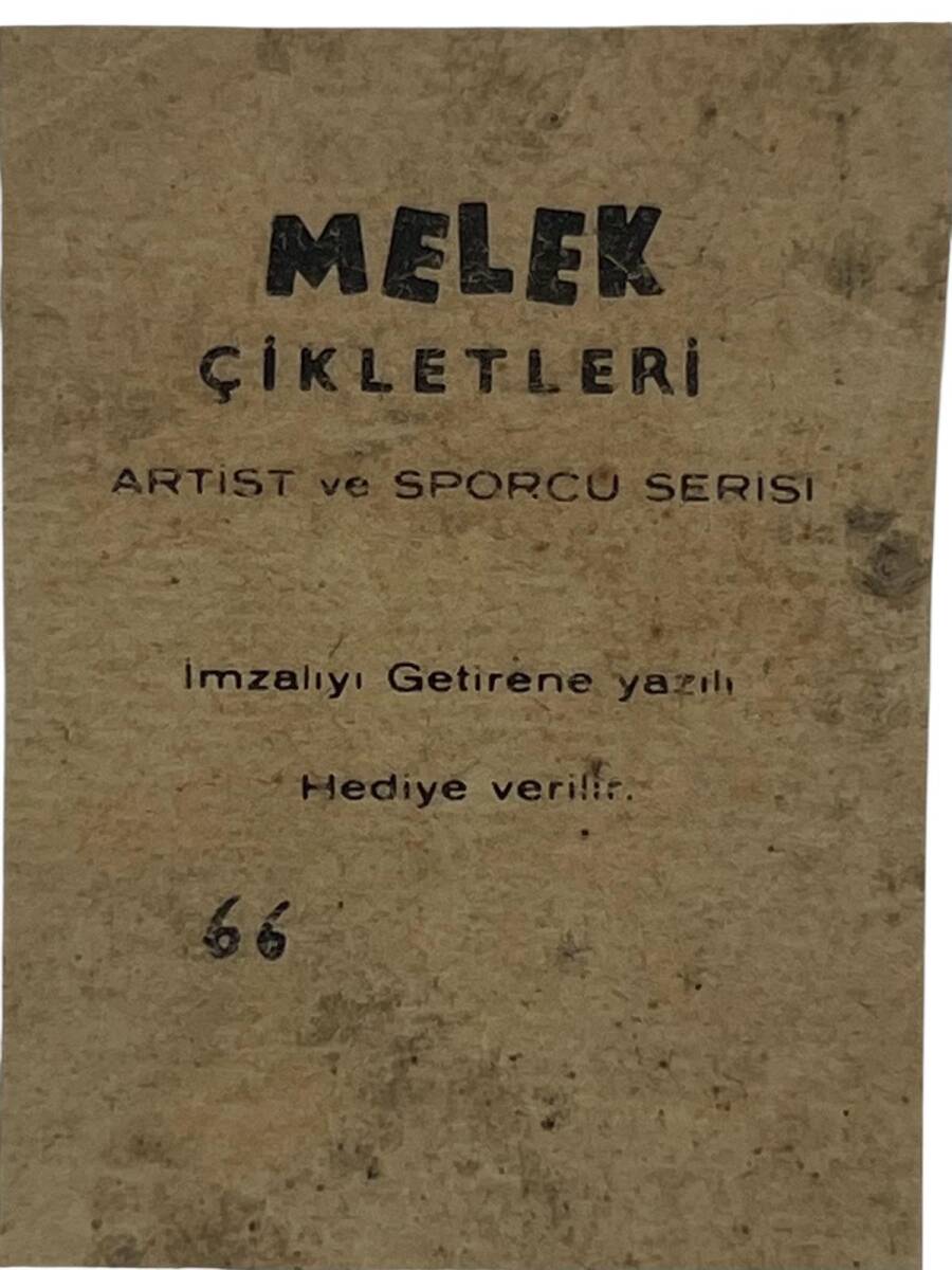 MELEK Sakızı Artist ve Sporcu Serisi No 66 ÇOLPAN İLHAN # SKZ1553 - 2