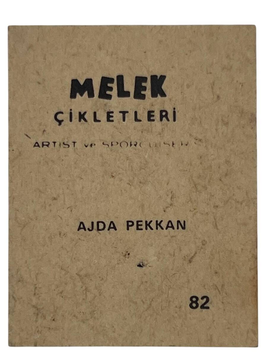 MELEK Sakızı Artist ve Sporcu Serisi No 82 AJDA PEKKAN # SKZ1576 - 2