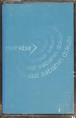 Melih Kibar - Saat Sabahın Dokuzu Kaset (Sıfır) KST25299 - 1