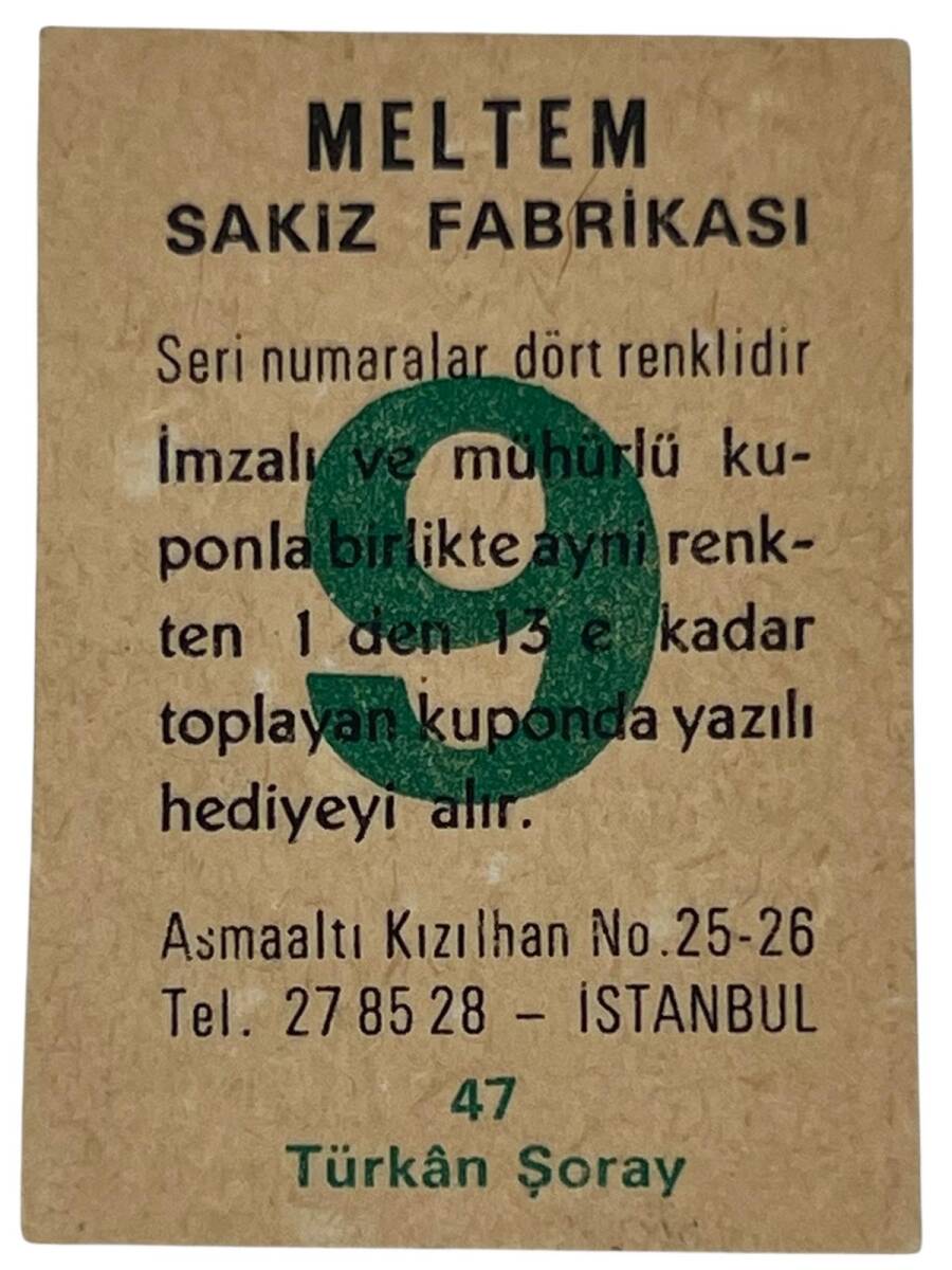 MELTEM Sakızı Kartları No 47 TÜRKAN ŞORAY # SKZ1614 - 2