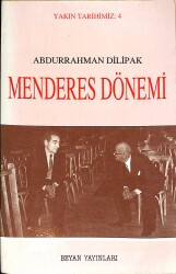 Menderes Dönemi (İmzalı ve İthaflı) NDR92424 - Gökçekoleksiyon