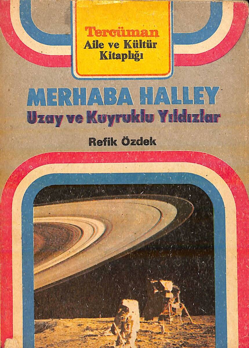 Merhaba Halley Uzay ve Kuyruklu Yıldızlar NDR92788 - 1
