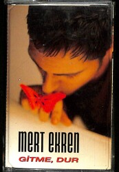 Mert Ekren - Gitme Dur (İkinci El Kaset) KST22708 - 1