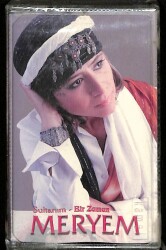 Meryem - Sultanım, Bir Zaman Kaset KST14336 - 1