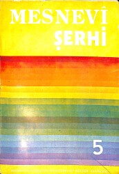 Mesnevi ve Şehri Cilt 5 NDR94003 - Gökçekoleksiyon