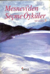 Mesnevi'den Seçme Öyküler NDR101379 - Gökçekoleksiyon