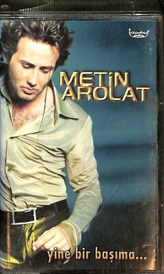 Metin Arolat - Yine Bir Başıma Kaset (İkinci El Kaset) KST25531 - 1