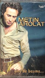 Metin Arolat – Yine Bir Başıma Kaset (Sıfır Kaset) KST28891 - Gökçekoleksiyon